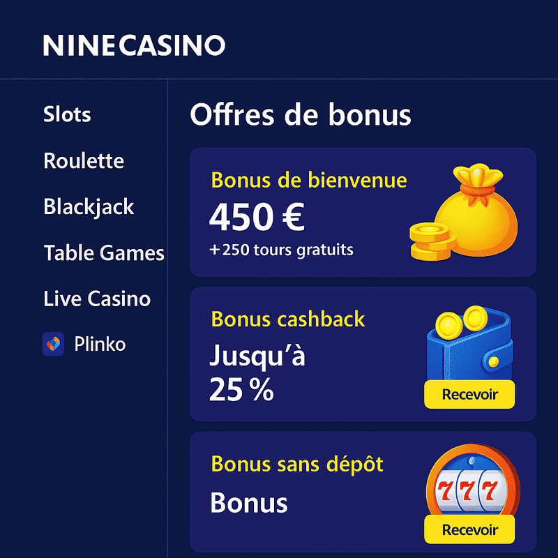 Interface de Nine Casino affichant les catégories de jeux et les options de bonus en ligne, comme Plinko et slots.